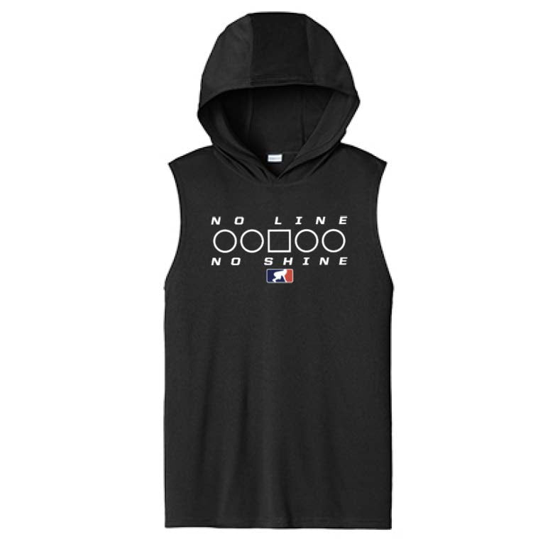 NO LINE NO SHINE TOO - Hooded Muscle Tee