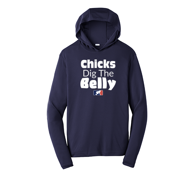 CHICKS DIG THE BELLY - Hooded Long Sleeve Performance Tee