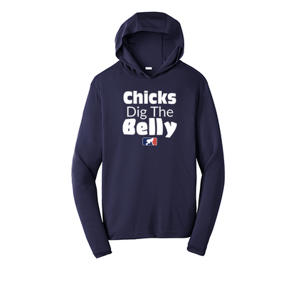 CHICKS DIG THE BELLY - Hooded Long Sleeve Performance Tee