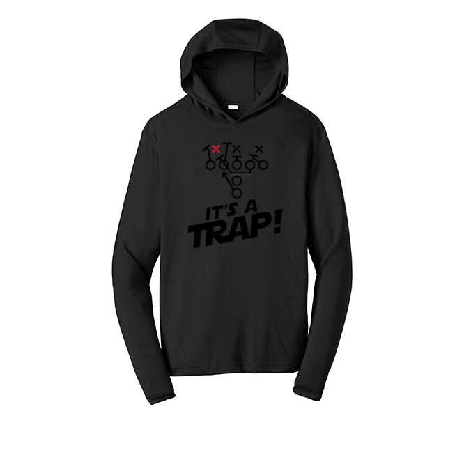 ITS A TRAP! (Black) - Hooded Long Sleeve Performance Tee