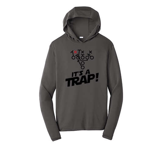 ITS A TRAP! (Black) - Hooded Long Sleeve Performance Tee