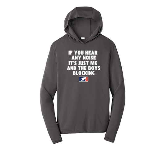 ITS JUST ME AND THE BOYS - Hooded Long Sleeve Performance Tee