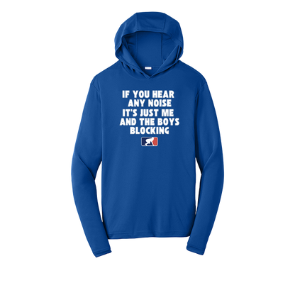 ITS JUST ME AND THE BOYS - Hooded Long Sleeve Performance Tee