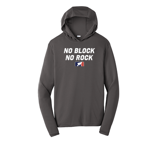 NO BLOCK NO ROCK - Hooded Long Sleeve Performance Tee