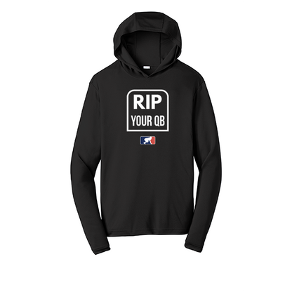 RIP YOUR QB - Hooded Long Sleeve Performance Tee