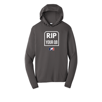 RIP YOUR QB - Hooded Long Sleeve Performance Tee