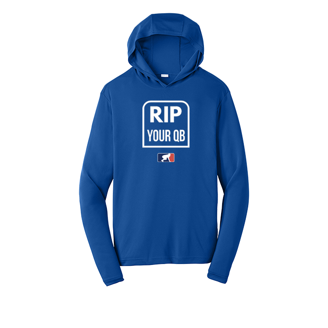 RIP YOUR QB - Hooded Long Sleeve Performance Tee