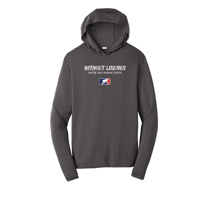 WITHOUT LINEMEN - Hooded Long Sleeve Performance Tee