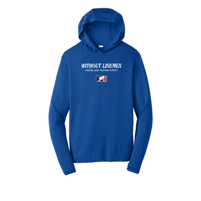 WITHOUT LINEMEN - Hooded Long Sleeve Performance Tee