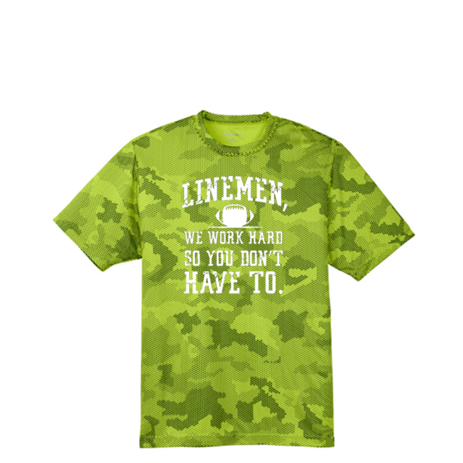 LINEMEN WORK HARD - Hex Camo Performance Tee
