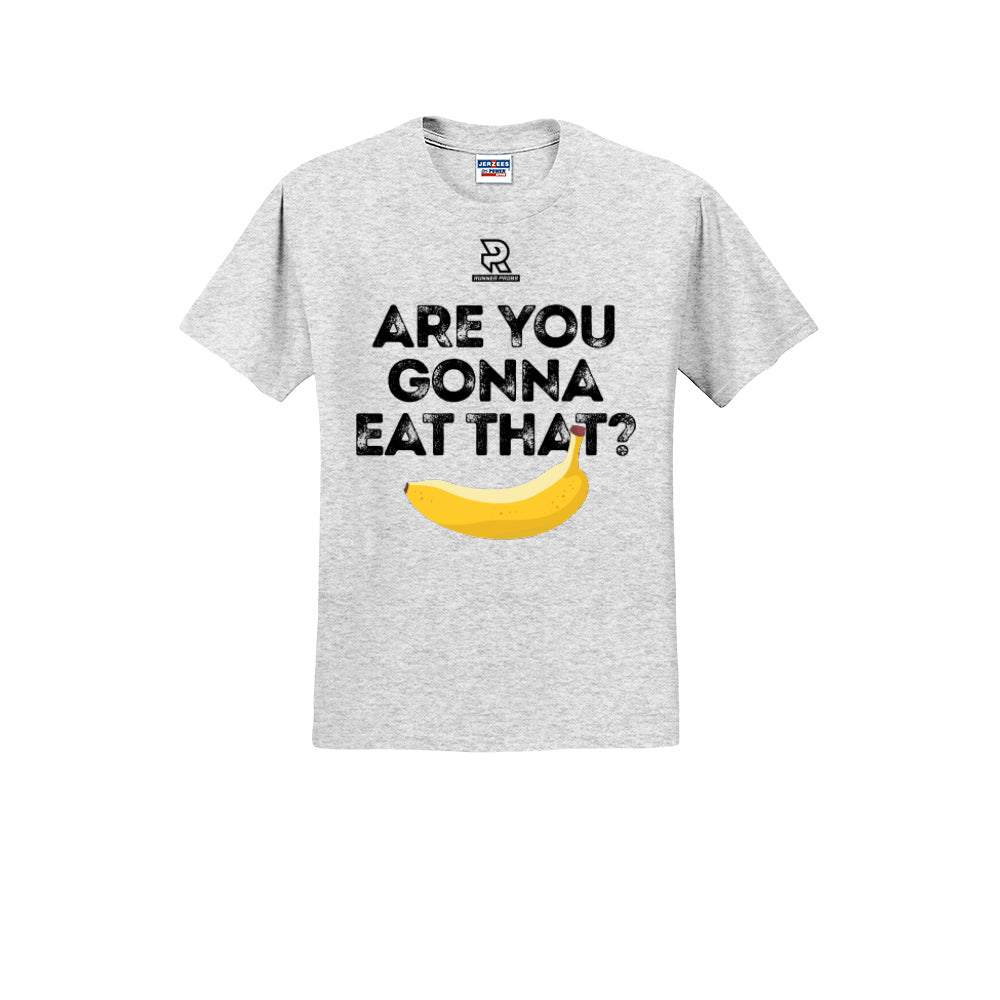 ARE YOU GONNA EAT THAT? (Black) - Short Sleeve 50/50 Tee