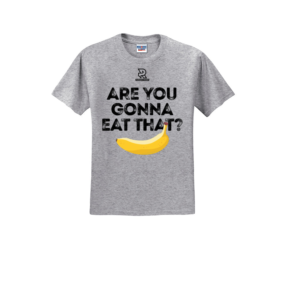 ARE YOU GONNA EAT THAT? (Black) - Short Sleeve 50/50 Tee