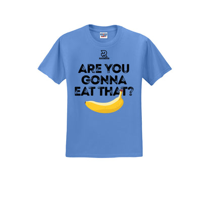 ARE YOU GONNA EAT THAT? (Black) - Short Sleeve 50/50 Tee