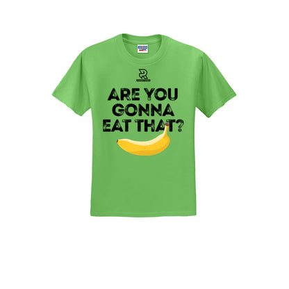 ARE YOU GONNA EAT THAT? (Black) - Short Sleeve 50/50 Tee