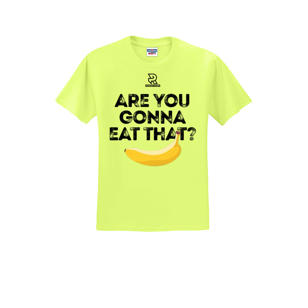 ARE YOU GONNA EAT THAT? (Black) - Short Sleeve 50/50 Tee