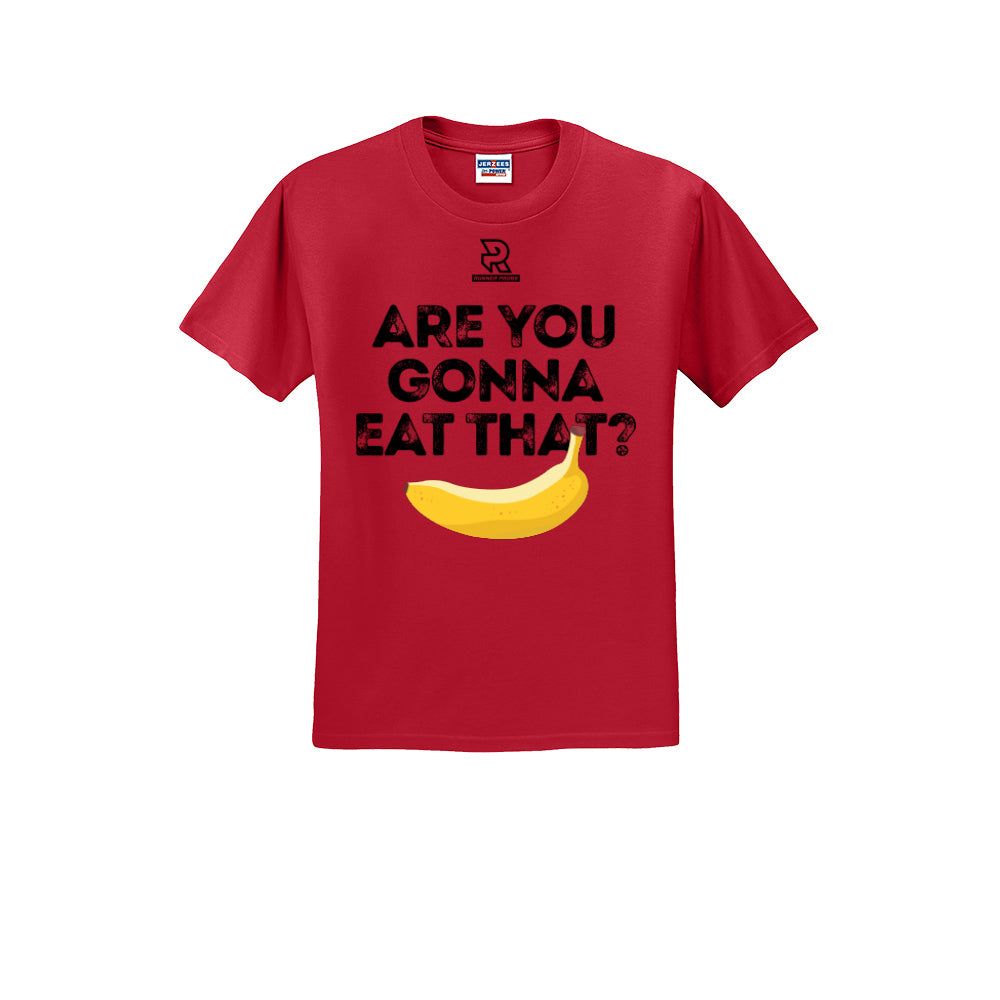 ARE YOU GONNA EAT THAT? (Black) - Short Sleeve 50/50 Tee