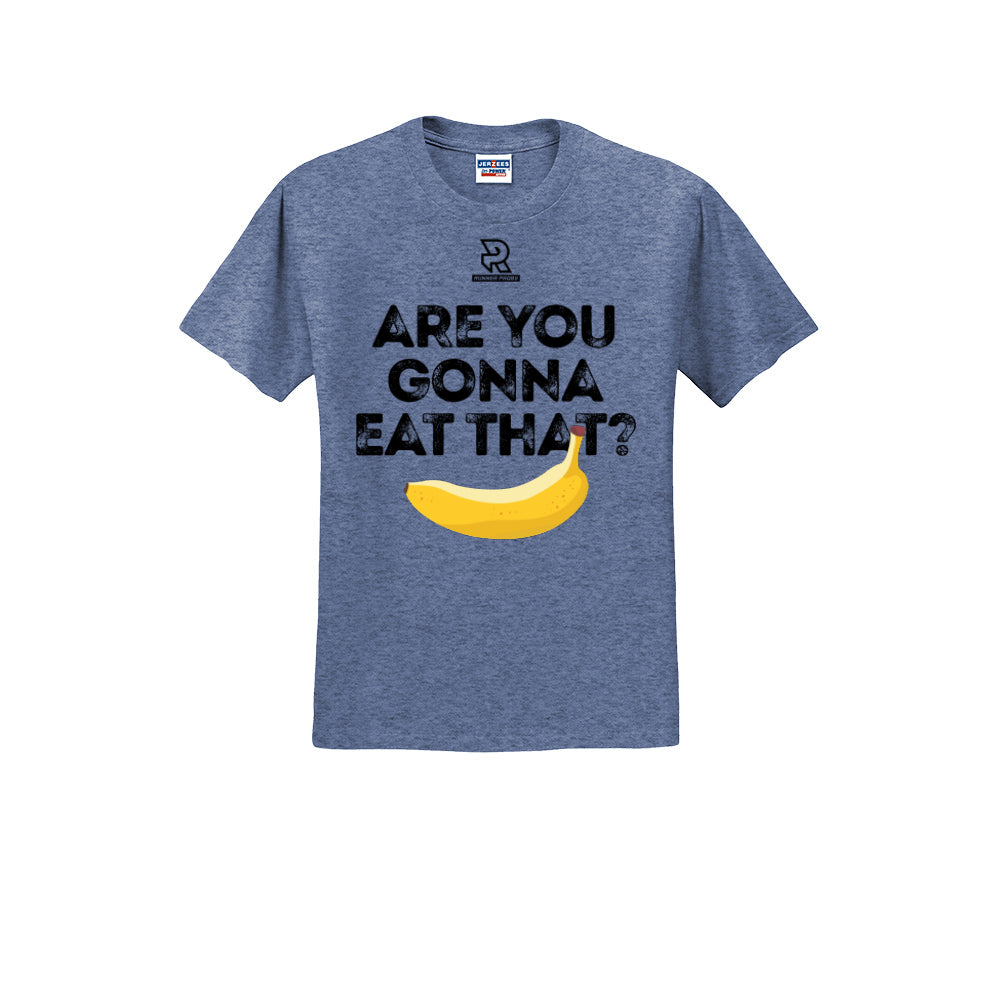 ARE YOU GONNA EAT THAT? (Black) - Short Sleeve 50/50 Tee