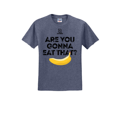 ARE YOU GONNA EAT THAT? (Black) - Short Sleeve 50/50 Tee