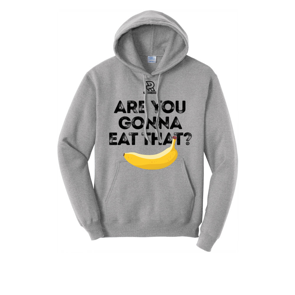 ARE YOU GONNA EAT THAT? (Black) - Hoodie