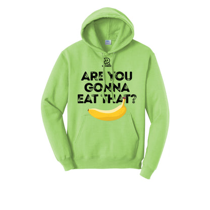 ARE YOU GONNA EAT THAT? (Black) - Hoodie