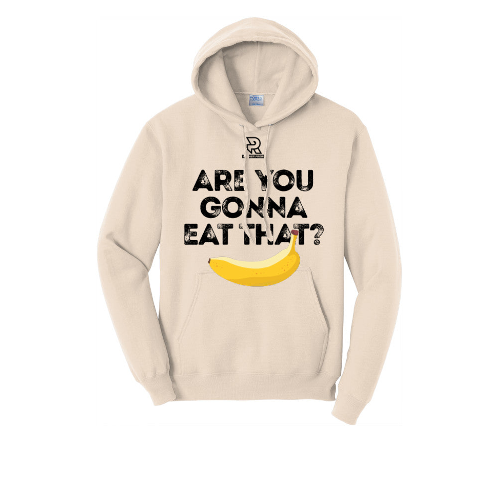 ARE YOU GONNA EAT THAT? (Black) - Hoodie