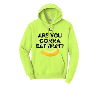 ARE YOU GONNA EAT THAT? (Black) - Hoodie