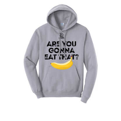 ARE YOU GONNA EAT THAT? (Black) - Hoodie