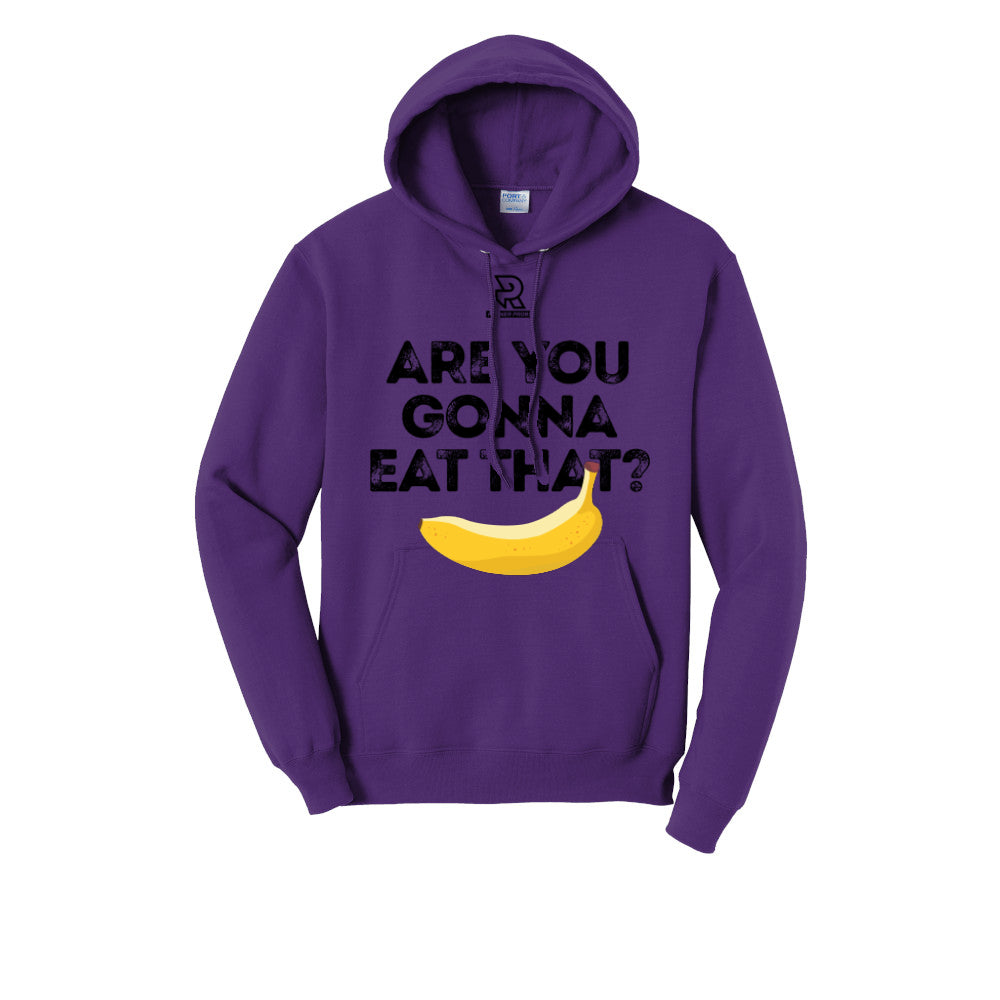 ARE YOU GONNA EAT THAT? (Black) - Hoodie