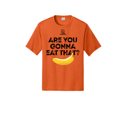ARE YOU GONNA EAT THAT? (Black) - Short Sleeve Performance Tee