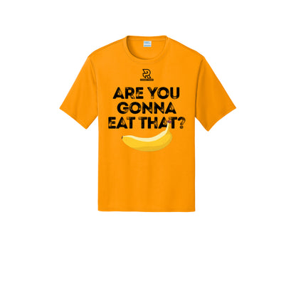 ARE YOU GONNA EAT THAT? (Black) - Short Sleeve Performance Tee