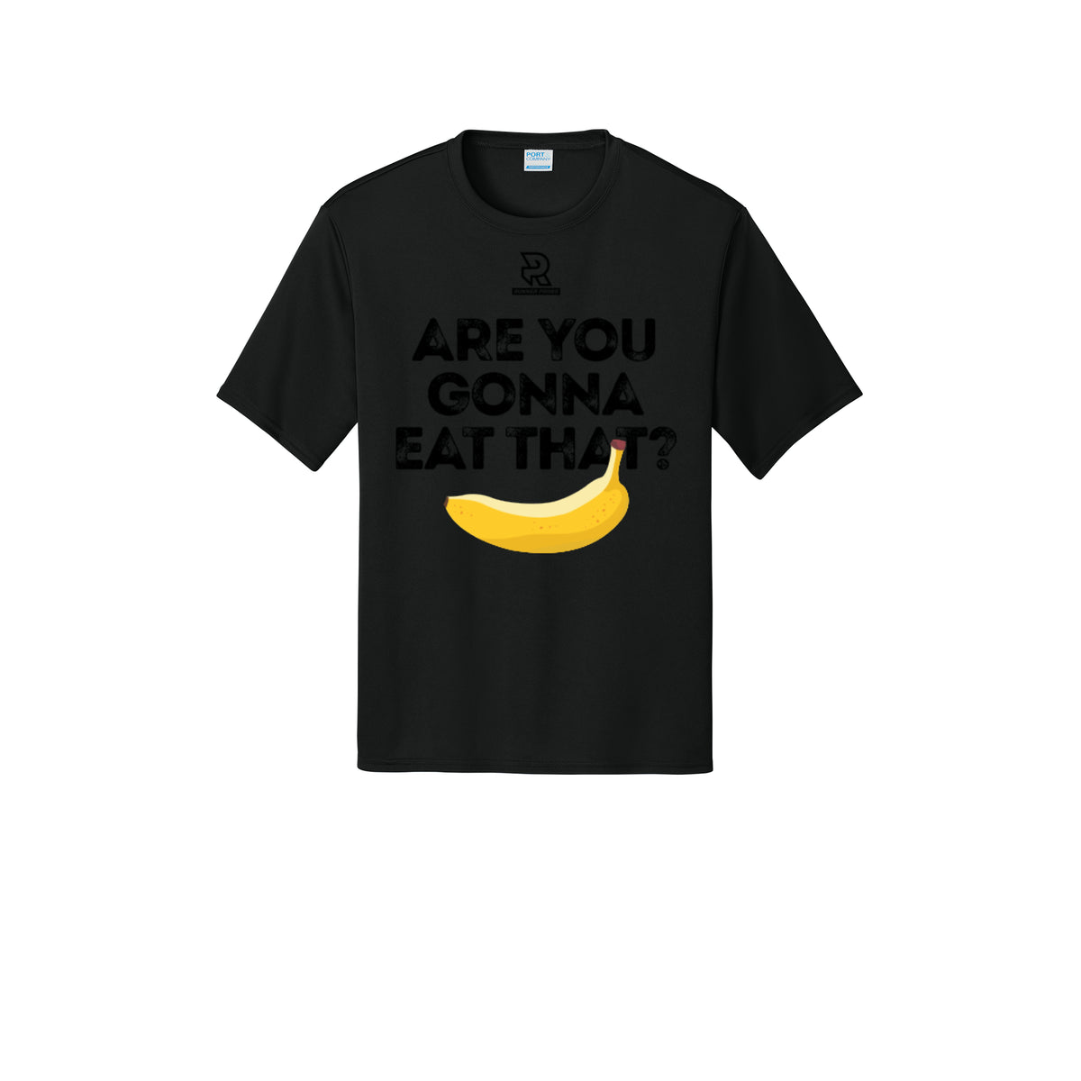 ARE YOU GONNA EAT THAT? (Black) - Short Sleeve Performance Tee