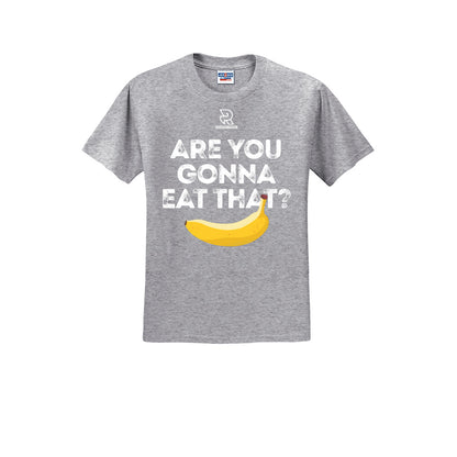 ARE YOU GONNA EAT THAT? (White) - Short Sleeve 50/50 Tee