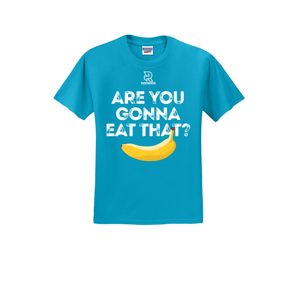 ARE YOU GONNA EAT THAT? (White) - Short Sleeve 50/50 Tee