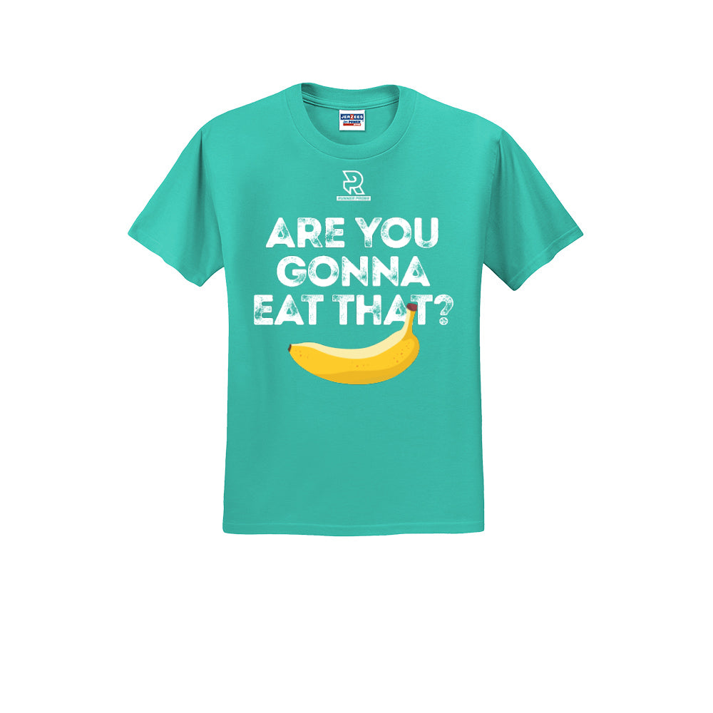 ARE YOU GONNA EAT THAT? (White) - Short Sleeve 50/50 Tee