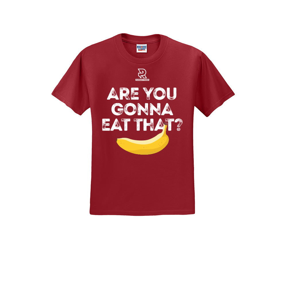 ARE YOU GONNA EAT THAT? (White) - Short Sleeve 50/50 Tee