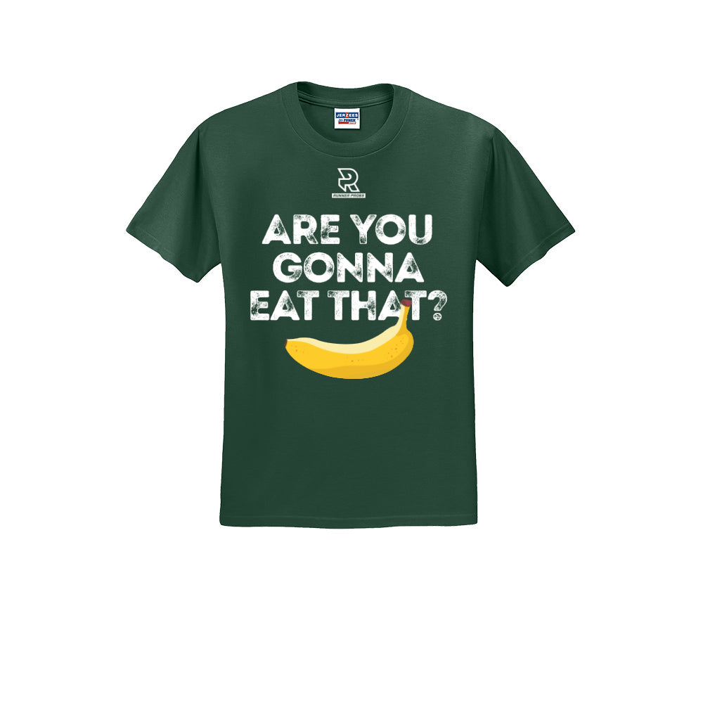 ARE YOU GONNA EAT THAT? (White) - Short Sleeve 50/50 Tee