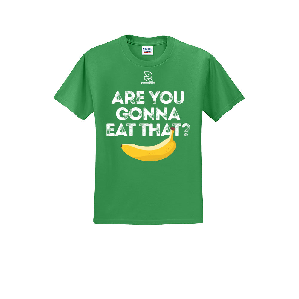 ARE YOU GONNA EAT THAT? (White) - Short Sleeve 50/50 Tee