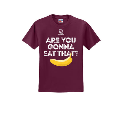 ARE YOU GONNA EAT THAT? (White) - Short Sleeve 50/50 Tee