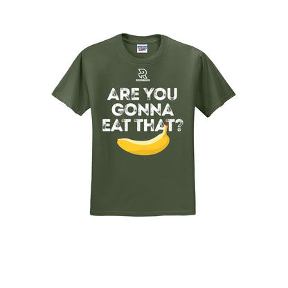 ARE YOU GONNA EAT THAT? (White) - Short Sleeve 50/50 Tee