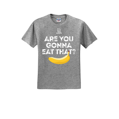ARE YOU GONNA EAT THAT? (White) - Short Sleeve 50/50 Tee