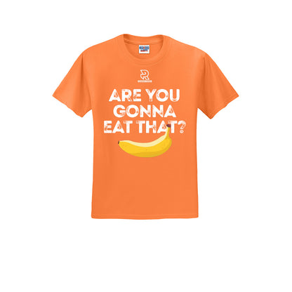 ARE YOU GONNA EAT THAT? (White) - Short Sleeve 50/50 Tee