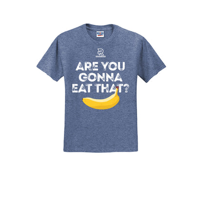 ARE YOU GONNA EAT THAT? (White) - Short Sleeve 50/50 Tee