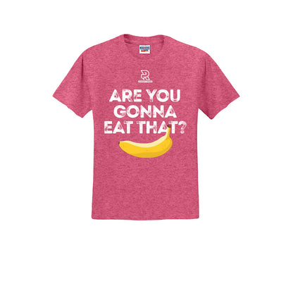 ARE YOU GONNA EAT THAT? (White) - Short Sleeve 50/50 Tee