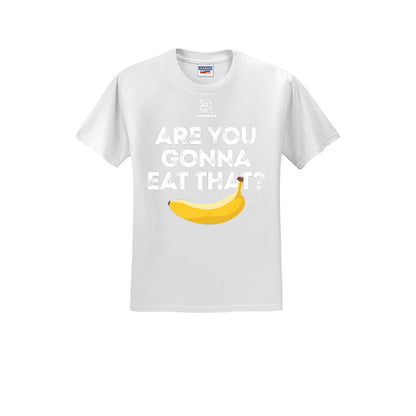 ARE YOU GONNA EAT THAT? (White) - Short Sleeve 50/50 Tee