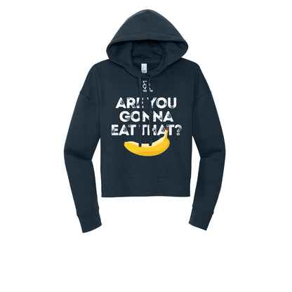 ARE YOU GONNA EAT THAT? (White) - Womens Fleece Hoodie