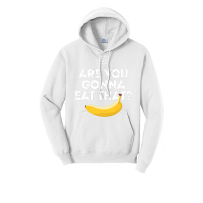 ARE YOU GONNA EAT THAT? (White) - Hoodie