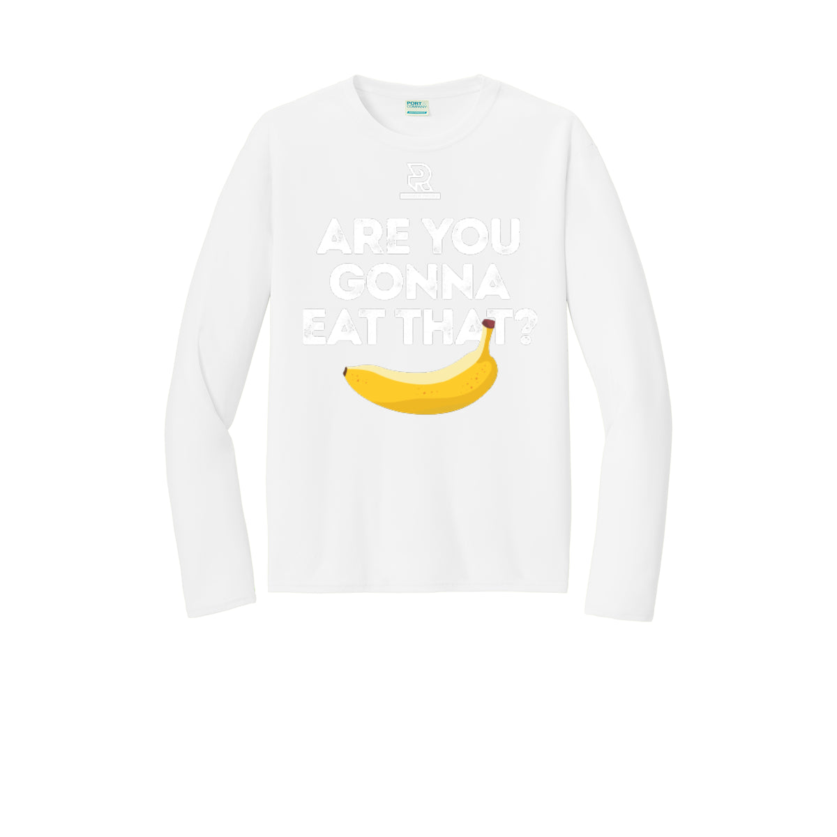 ARE YOU GONNA EAT THAT? (Black) - Long Sleeve Performance Tee
