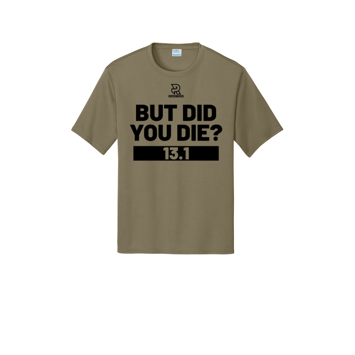 BUT DID YOU DIE? 13.1 (Black) - Short Sleeve Performance Tee