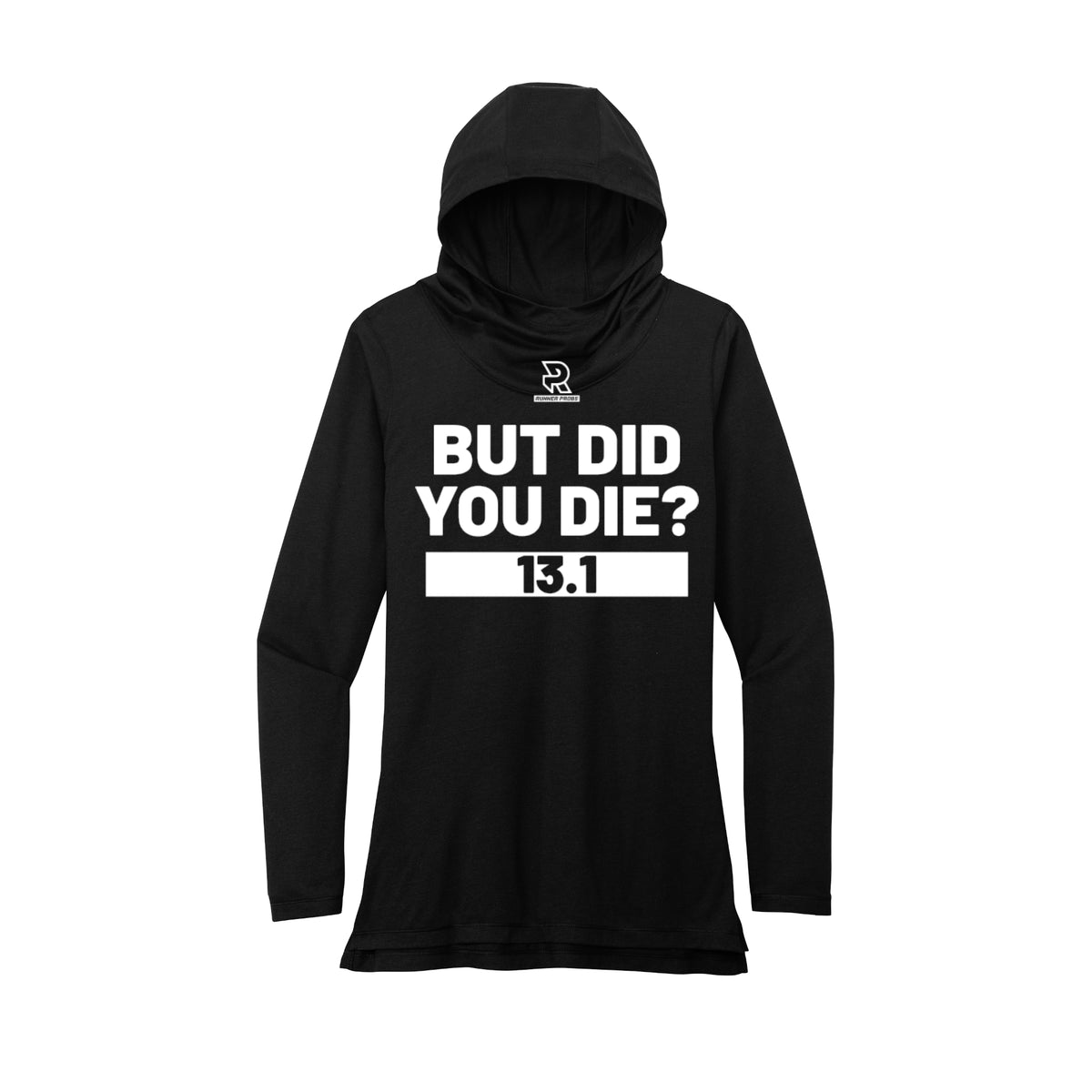 BUT DID YOU DIE? 13.1 (Black) - Womens Tri-Blend Long Sleeve Hoodie