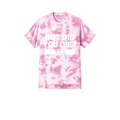 BUT DID YOU DIE? 13.1 (White) - Short Sleeve Tie Dye Cotton Tee